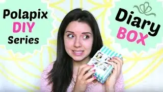 Diary Box || Polapix DIY Series