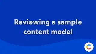 Contentful content model tutorial, example, and template