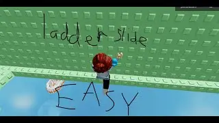 Easy Ladder Slide Tutorial