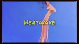 Ytak - Heatwave (Prod. phear)
