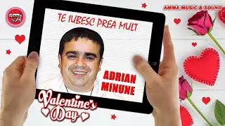 ✨ ADRIAN MINUNE ✨ N-am mintit ✨