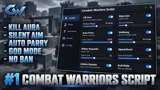 [BEST] Combat Warriors Script | Aimbot, ESP, Kill All (Mobile & PC)