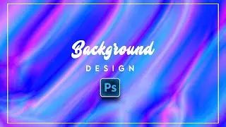 Fluid Background Design in Adobe Photoshop