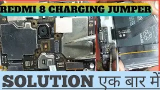 Redmi 8 charging jumper||redmi charging problem solution