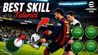 6 Most Effective Skill Tutorial (Classic Control) - eFootball 2026 🎮