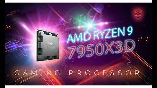 Unboxing the World’s FASTEST CPU (Ryzen 9 7950X3D)
