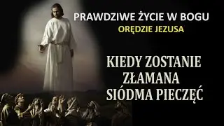 PŻWB ✙ KIEDY ZŁAMIĘ SIÓDMĄ PIECZĘĆ