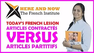 Articles Contracté vs Articles Partitifs  - French Articles Explained in English