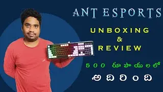 Ant Esports MK1400 Pro Gaming Keyboard Unboxing And Review Telugu | Best Keyboard under 500 |