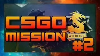 CS:GO Wildfire Gemini Campaign Mission #2 Once More Into The Breach (w/ 3 Coin Locations)