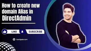 How to create new domain Alias in DirectAdmin | HostiGate