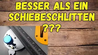 🛠Besser als ein Schiebeschlitten  ❓/ Gehrungslehre / Winkelanschlag / 📢Test✔