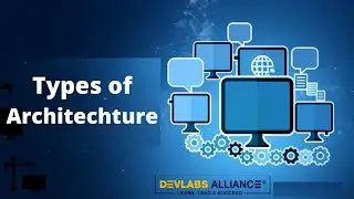 Types of Architecture || Tutorial