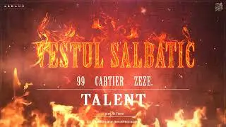 VESTUL SALBATIC - TALENT (99 ❌ CARTIER ❌ ZEZE) | prod. PONEU