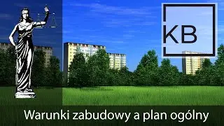 Warunki zabudowy a plan ogólny