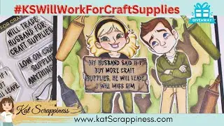 KS Will Work For Craft Supplies & Embellishment Hop!