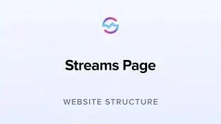 Website Structure: Streams Page
