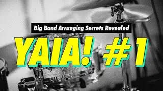 Your questions answered! - Big Band Arranging SECRETS REVEALED