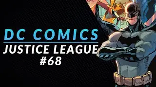 The New Hall of Justice | Justice League #68 Review & Storytime