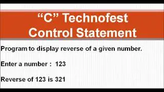 C Program to Reverse a given number || By C Technofest