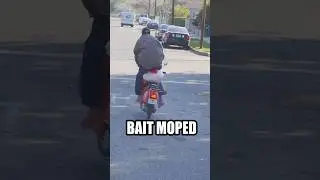 Bait Moped Prank 