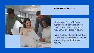 Understanding Central Authentication Service (CAS): The Key to Secure Single Sign-On