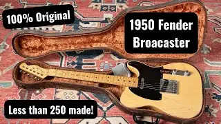 1950 Fender Broadcaster - Less than 250 made and 100% Original!