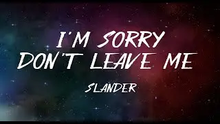 SLANDER - Love Is Gone (Lyrics) ft. Dylan Matthew (Acoustic)
