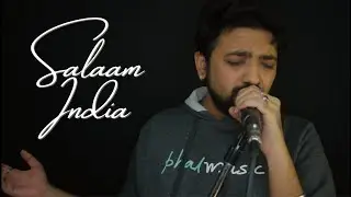 Salaam India - Independence Day Special | Music Video | Lyric Video
