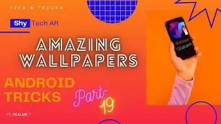 Amazing Wallpaper App | Zig Zag Wallpaper | Android Tips Tricks & Hacks | Part-19 | Shy Tech AR |