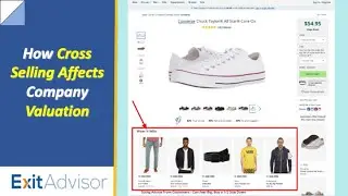 How Cross Selling Affects Company Valuation