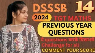 DSSSB TGT MATHS IMPORTANT QUESTIONS | DSSSB TGT MATHS PREVIOUS YEAR QUESTIONS by @gmt0