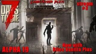 7 Days to Die server play with wife and friends