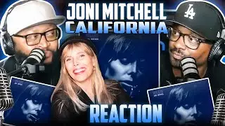 Joni Mitchell - California (REACTION) #jonimitchell #reaction #trending #music