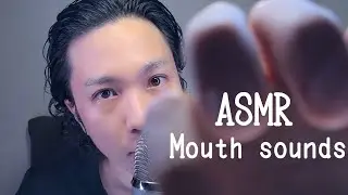 ASMR Mouth sounds, Hand movements