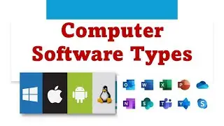Software and its types | Different Types of computer software