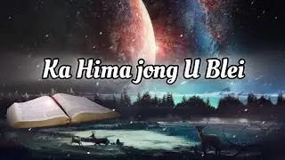 Ka Hima jong U Blei - Jasper Khongwar
