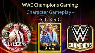 WWE Champions - 🎥 Slick Ric 2.0 Gameplay Video