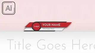 How to Make Simple Lower Third Using Adobe Illustrator | For Beginners