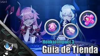 Honkai Impact 3 // Guía de la Tienda - Que debes comprar