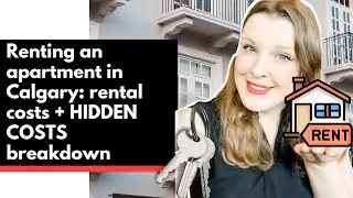 Cost of Renting an Apartment in Calgary 2023: + HIDDEN COSTS breakdown