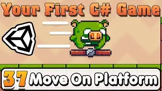 Unity C# Basic :: Part 37 :: Player move on Moving Platform