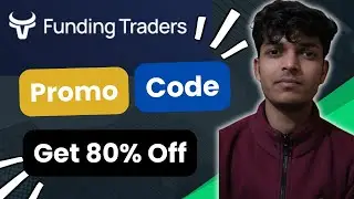 funding traders discount/ promo  code - Get Flat 80% off