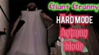 GRANNY GIANT ANTMA MODE DOOR  ESCAPE version 1.5
