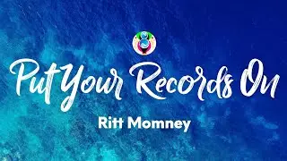 Ritt Momney - Put Your Records On (Lyrics) [TikTok Song]  