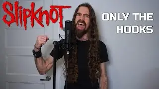 Top 10 SLIPKNOT Chorus Medley (Vocal cover)