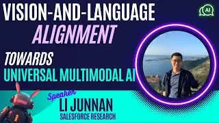 【S2E10】Vision-and-Language Alignment - Towards Universal Multimodal AI