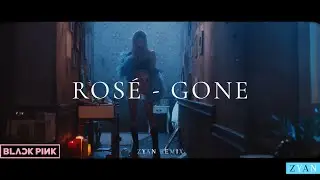 ROSÉ - GONE Remix (ZYAN Remix)