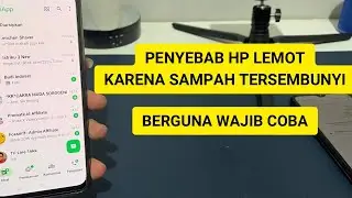 penyebab hp lemot karena sampah tersembunyi