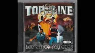 Top Of Da Line  - Look Into My Eyes (Full Album)